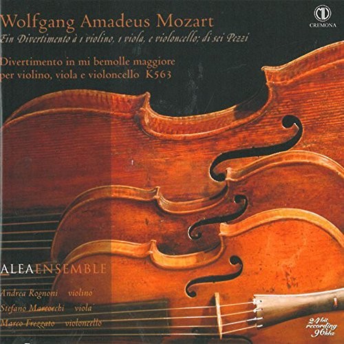 Mozart: Ein Divertimento A 1|Mozart / Alea Ensemble