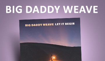 Big Daddy Weave