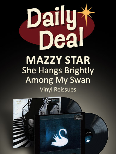 Daily Deal – Mazzy Star