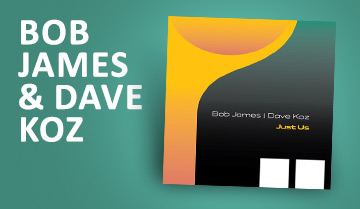 Bob James & Dave Koz