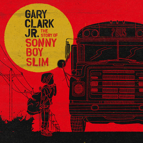 Gary Clark Jr - Story Of Sonny Boy Slim (CD Used Like New) - Afbeelding 1 van 1