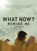 What Now Remind Me , Raúl Ruiz