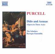 Dido & Aeneas , Scholars Baroque Ensemble