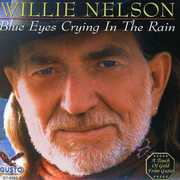 Blue Eyes Crying in the Rain , Willie Nelson