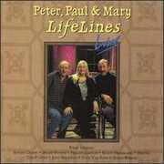 Lifelines Live , Peter, Paul and Mary