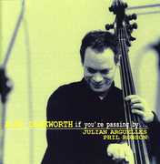 If You're Passing By , Alec Dankworth