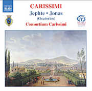 Jephte / Jonas , Consortium Carissimi