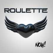 Now! , Roulette