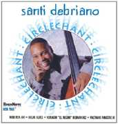Circlechant , Santi Debriano
