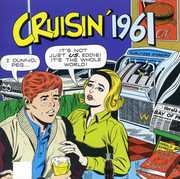 Cruisin 1961 (Arnie Ginsberg-Boston) , Various Artists