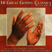 16 Great Gospel Classics 2 /  Various , Various Artists