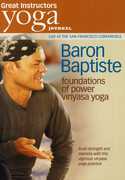 Yoga Journal: Baron Baptiste Foundations of Power , Baron Baptiste