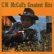 Greatest Hits , C.W. McCall