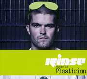Rinse: 06 , Plastician