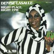 Right Place Right Time , Denise LaSalle