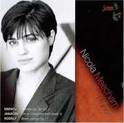 Music By Enescu Janacek & Kodaly , Nicola Meecham