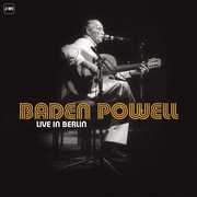 Baden Powell: Live in Berlin , Baden Powell