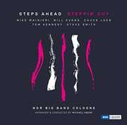 Steppin' Out , Steps Ahead & Wdr Big Band Cologne