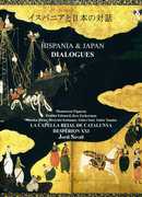 Hispania & Japan: Dialogues , Jordi Savall