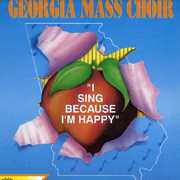 I Sing Because I'm Happy , The Georgia Mass Choir