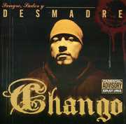 Desmadre [Explicit Content] , Chango