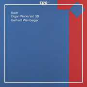 Organ Works 20 , J.S. Bach