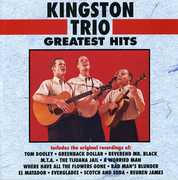 Greatest Hits , The Kingston Trio