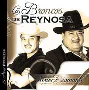 Serie Diamante: Los Broncos De Reynosa , Los Broncos de Reynosa