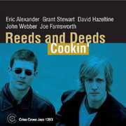 Cookin , Reeds and Deeds