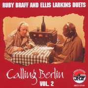 Calling Berlin, Vol. 2 , Ruby Braff