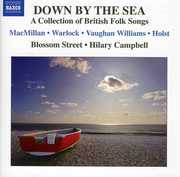Down By the Sea: Collection of British Folk Songs , Blossom Street Singers