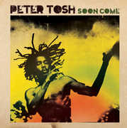Soon Come , Peter Tosh