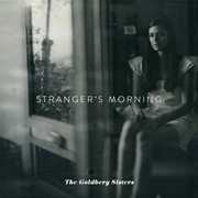 Stranger's Morning , The Goldberg Sisters