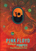 Pink Floyd: Live at Pompeii (The Director's Cut) , Pink Floyd