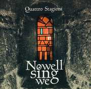 Nowell We Sing , Quattro Stagioni