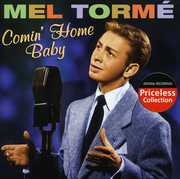 Comin Home Baby , Mel Torm