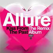 Kiss from the Past: The Remix Album , The Allure