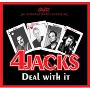 Deal with It , The 4 Jacks