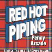 Red Hot Piping: Penny Arcade /  Various , Various Artists