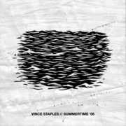Summertime 06 (segment 2) [Explicit Content] , Vince Staples