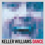 Dance , Keller Williams