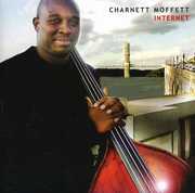 Internet , Charnett Moffett