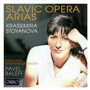 Slavic Opera Arias , Krassimira Stoyanova