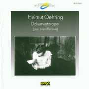 Oehring: Dokumentaroper /  Various , Various Artists