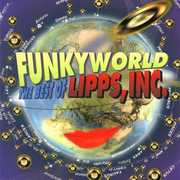 Funkyworld: Best of , Lipps, Inc.