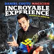 Science Ou Magie 3-Laeincroyable Experience [Import] , Daniel Coutu