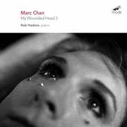 Chan: My Wounded Head 3 , Rob Haskins