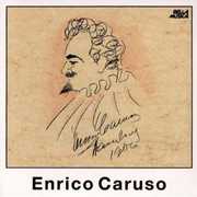 Caruso Romance As Opera , Enrico Caruso