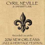 Cyril Neville & Swampfunk Live at JazzFest 2016 , Cyril Neville
