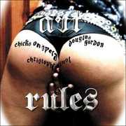 Art Rules , Chicks on Speed
